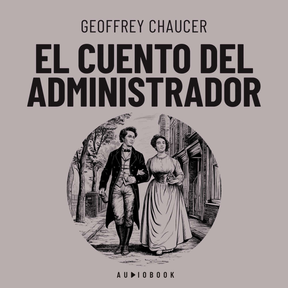 Cover von Geoffrey Chaucer - El cuento del administrador