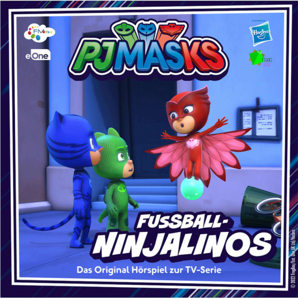 Cover von PJ Masks - Folge 54: Fußball-Ninjalinos (Das Original Hörspiel zur TV-Serie)