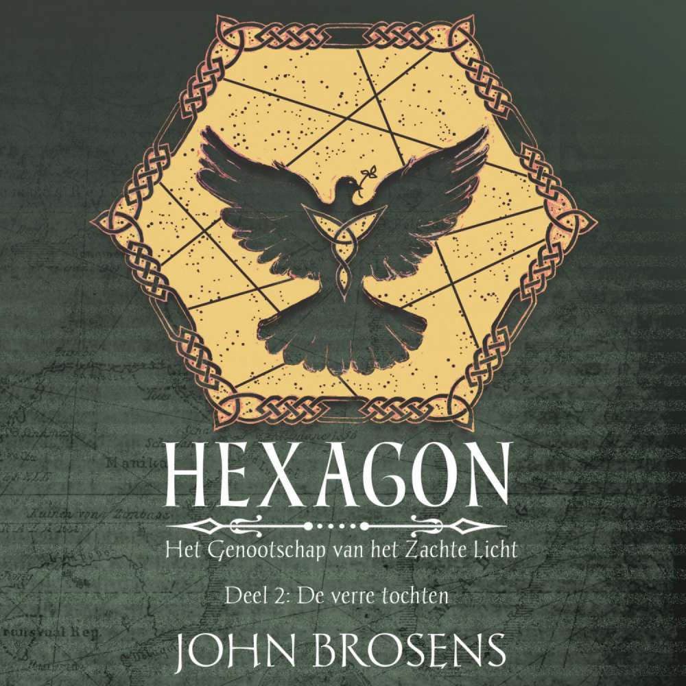 Cover von John Brosens - Het Genootschap van het Zachte Licht - Deel 2 - De verre tochten - Hexagon