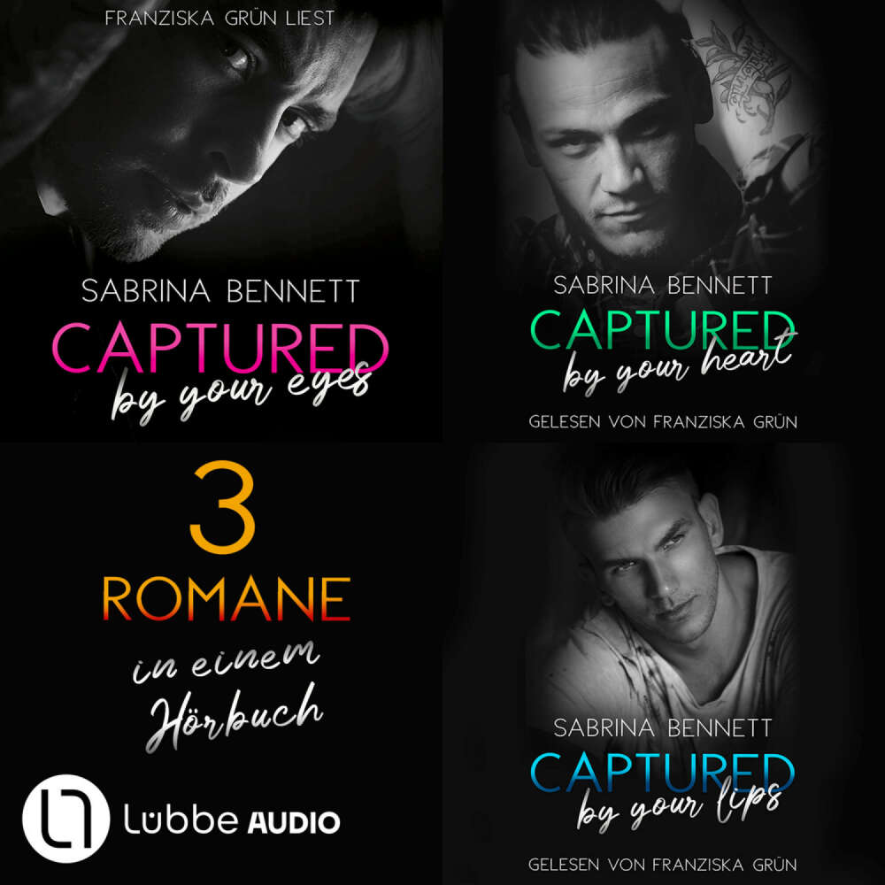 Cover von Sabrina Bennett - Captured by you - 3 Romane in einem Hörbuch - Bad Boy New Adult Romance