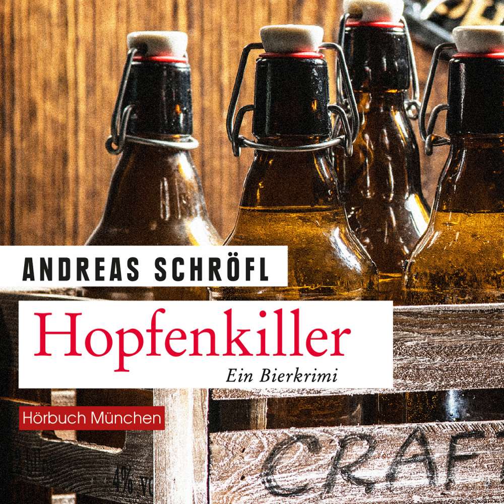 Cover von Andreas Schröfl - Hopfenkiller - Der "Sanktus" muss ermitteln