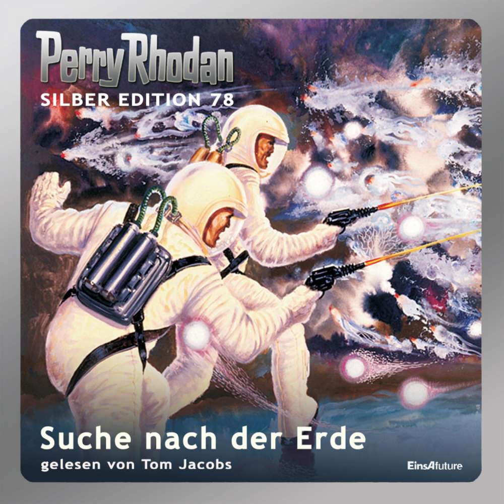 Cover von Hans Kneifel - Perry Rhodan - Silber Edition 78 - Suche nach der Erde
