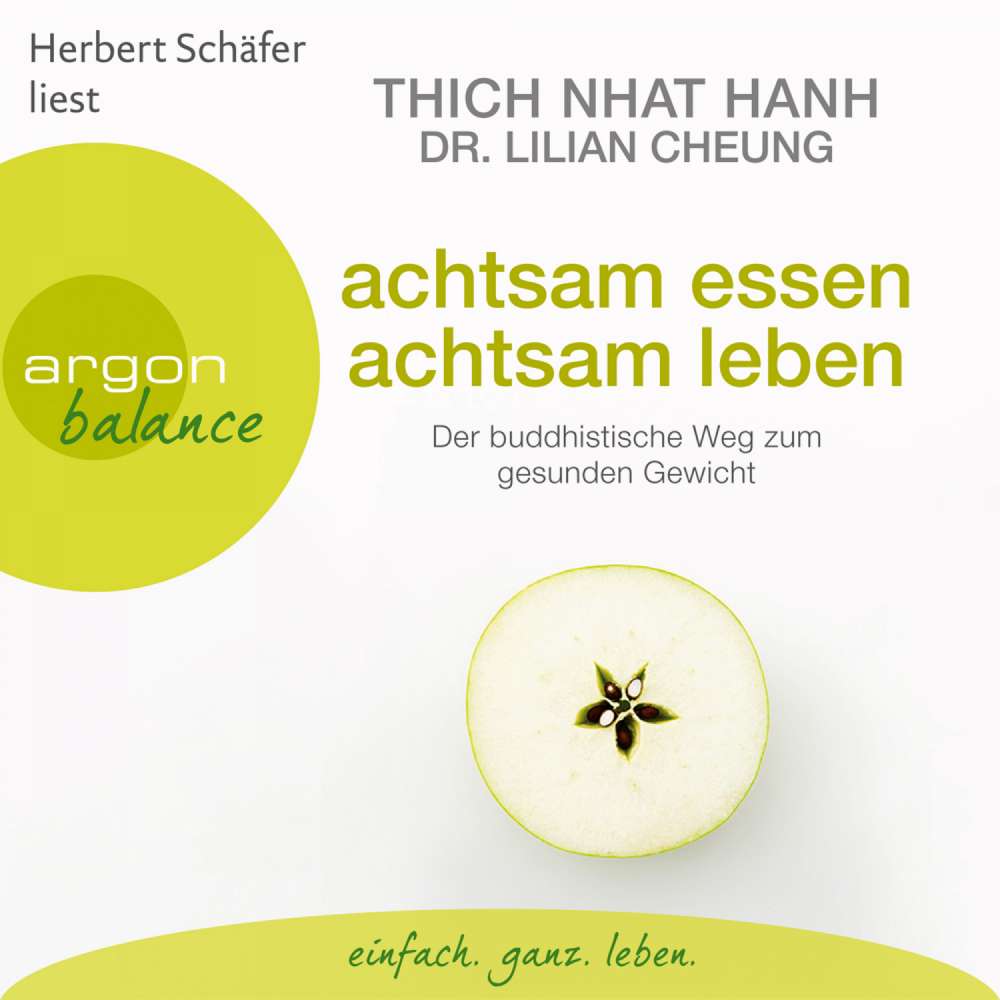 Cover von Thich Nhat Hanh - Achtsam essen, achtsam leben - Der buddhistische Weg zum gesunden Gewicht