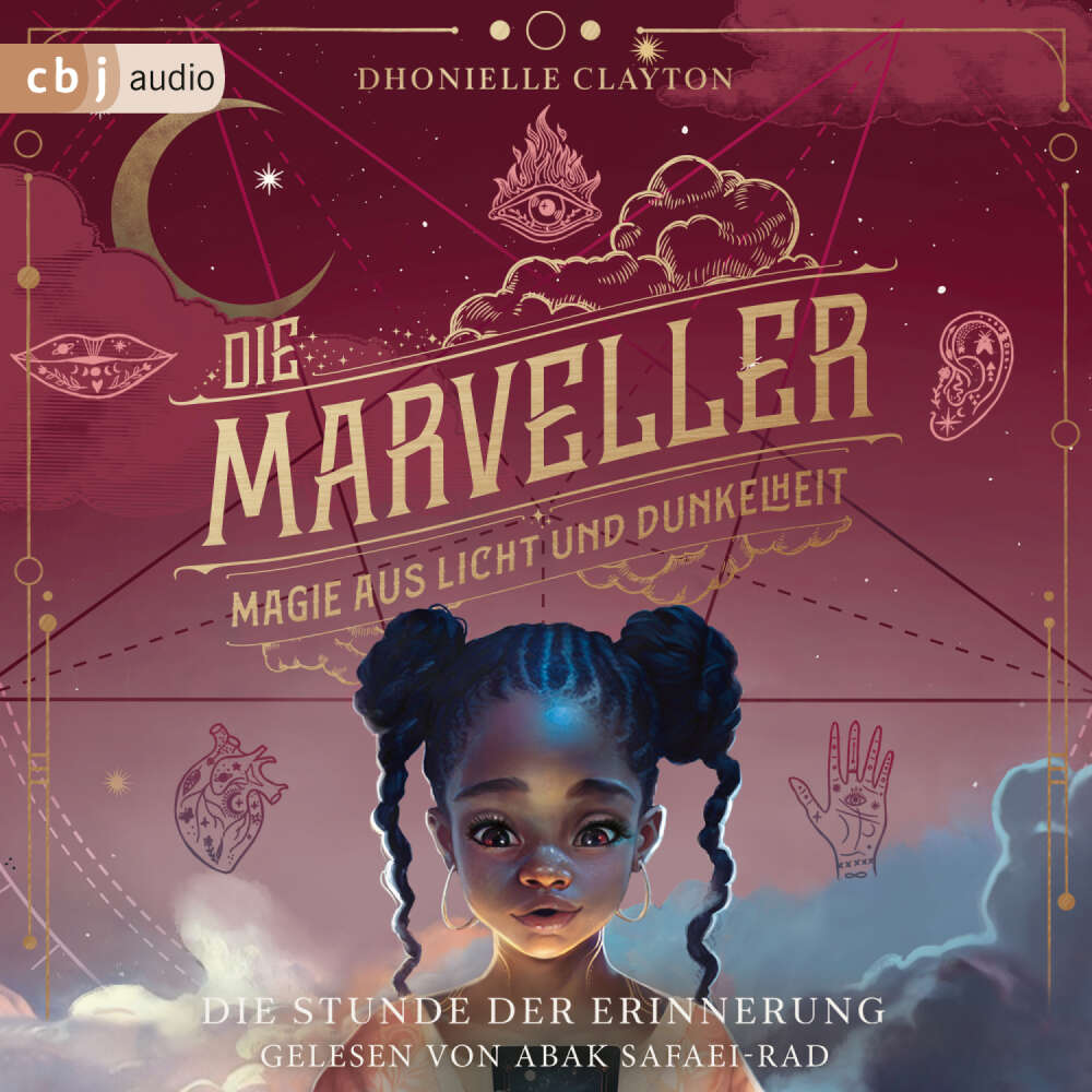 Cover von Dhonielle Clayton - Die Marveller-Reihe - Band 2 - Die Marveller - Magie aus Licht und Dunkelheit - Die Stunde der Erinnerung