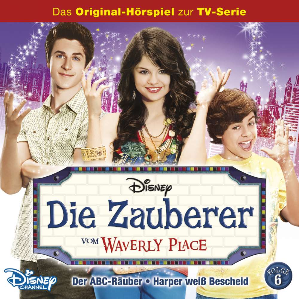 Cover von Die Zauberer vom Waverly Place Hörspiel - Folge 6 - Der ABC-Räuber / Harper weiß Bescheid
