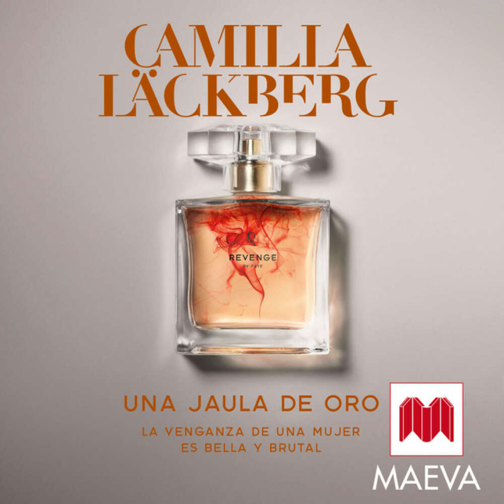 Cover von Camilla Läckberg - Una jaula de oro (La venganza de una mujer es bella y brutal)