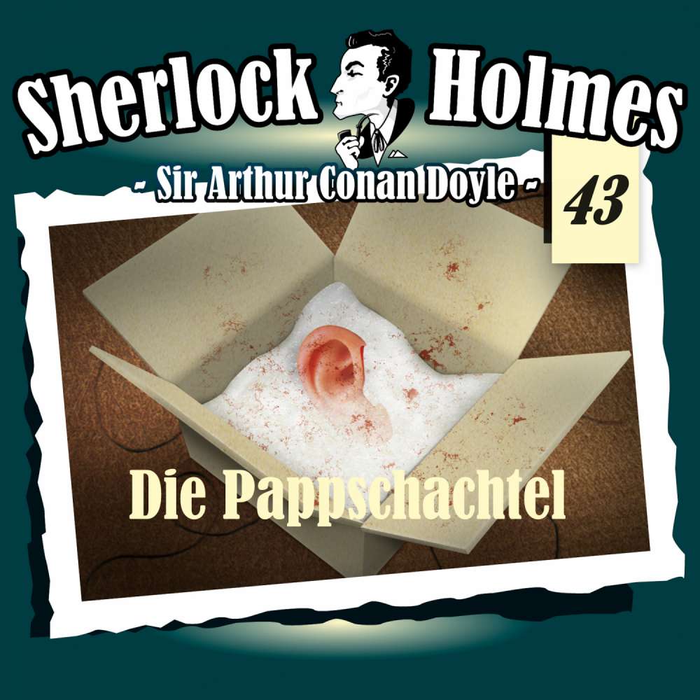 Cover von Sherlock Holmes - Fall 43 - Die Pappschachtel