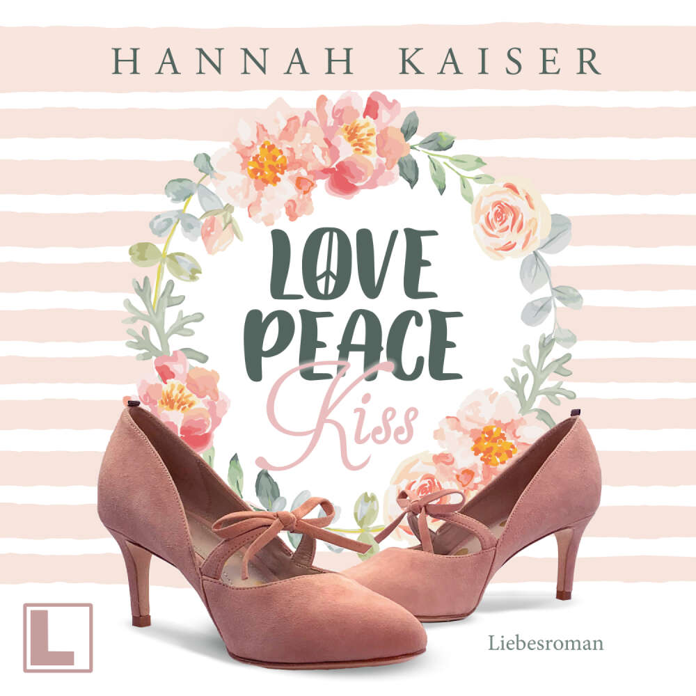 Cover von Hannah Kaiser - Love, Peace, Kiss