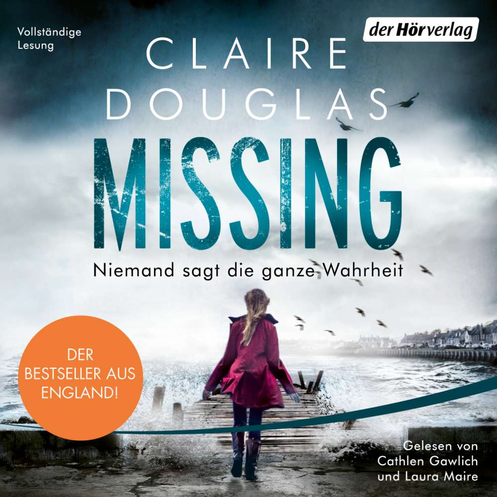 Cover von Claire Douglas - Missing - Niemand sagt die ganze Wahrheit