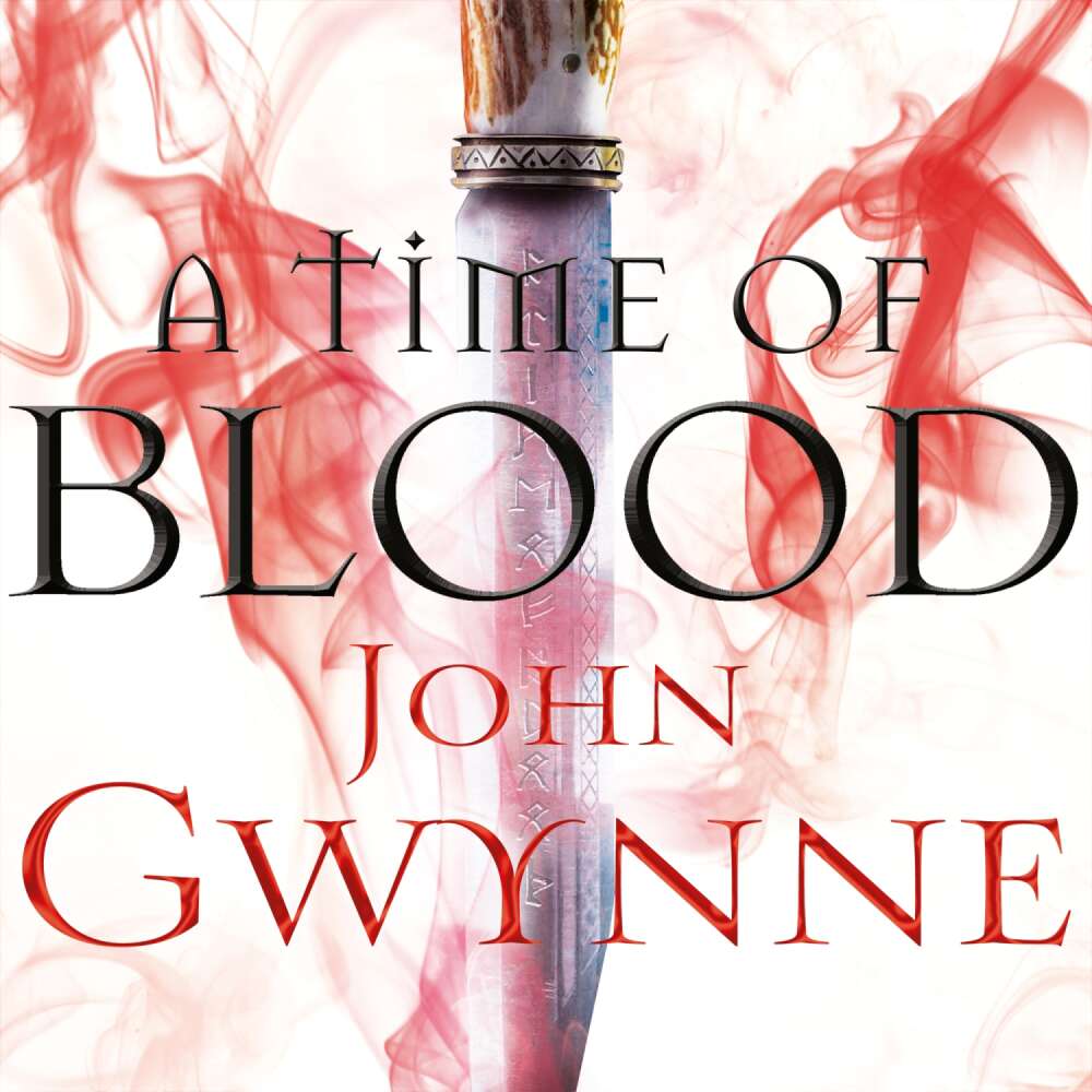 Cover von John Gwynne - Of Blood and Bone - Book 2 - A Time of Blood