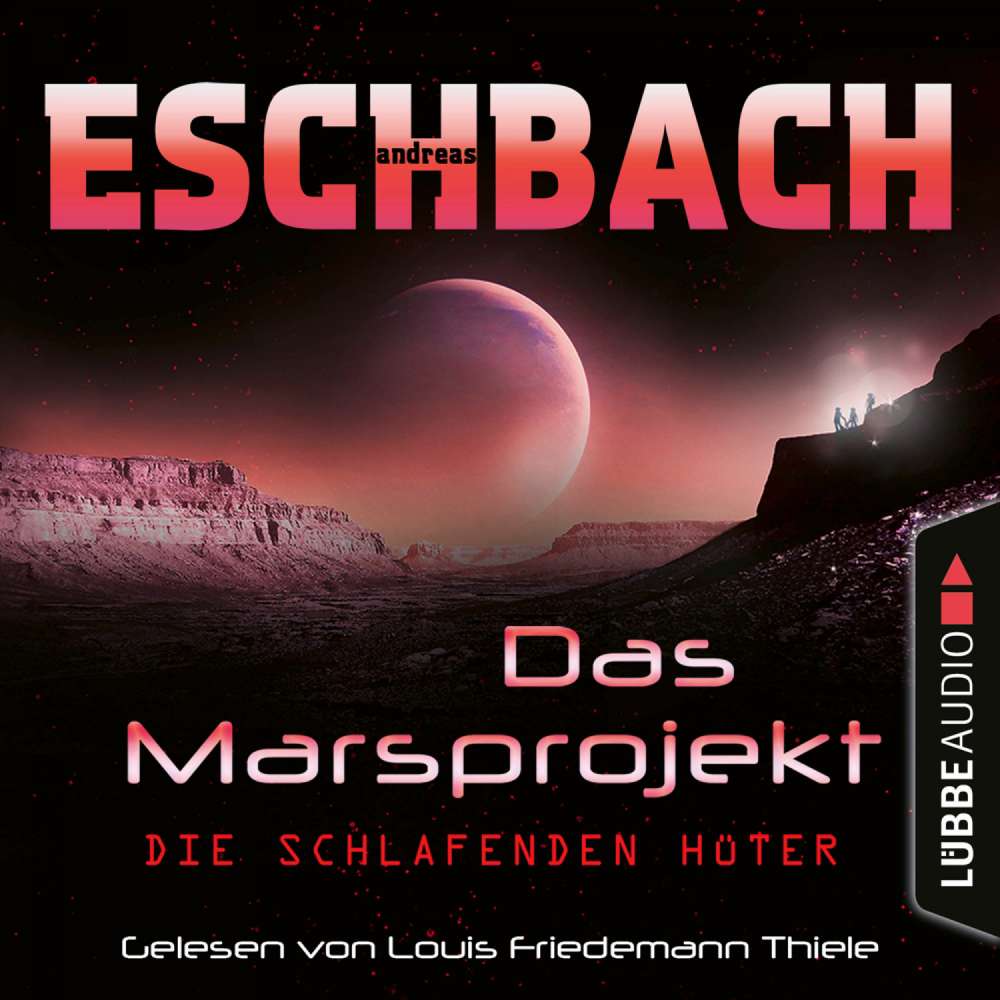 Cover von Andreas Eschbach - Das Marsprojekt - Teil 5 - Die schlafenden Hüter