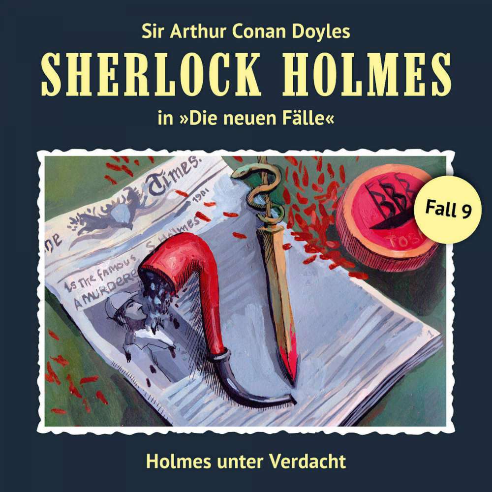 Cover von Sherlock Holmes - Fall 9 - Holmes unter Verdacht