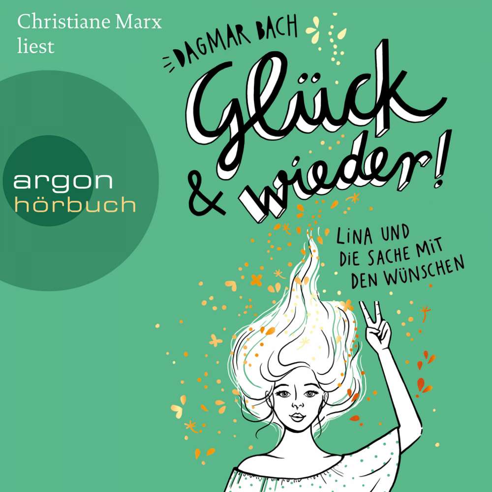 Cover von Dagmar Bach - Lina und die Sache mit den Wünschen - Band 2 - Glück und wieder!