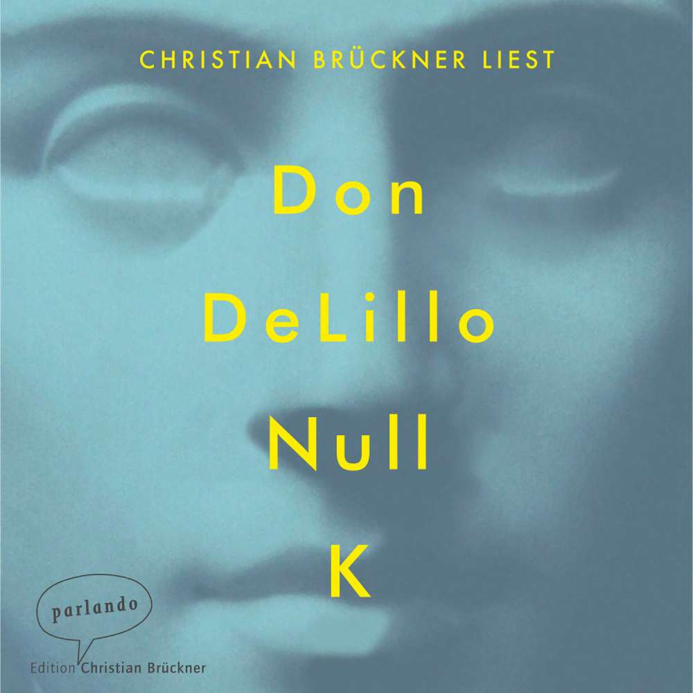 Cover von Don DeLillo - Null K