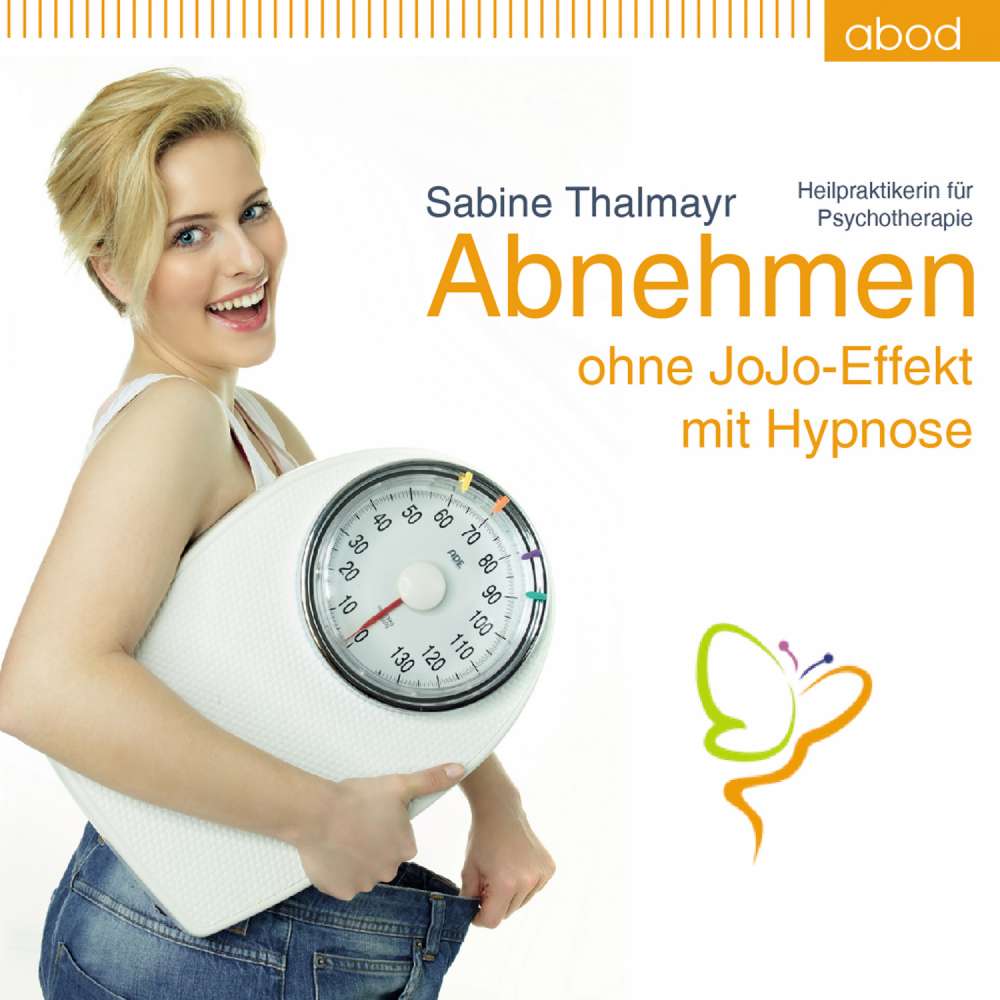 Cover von Sabine Thalmayr - Abnehmen ohne JoJo Effekt - Ohne JoJo-Effekt mit Hypnose