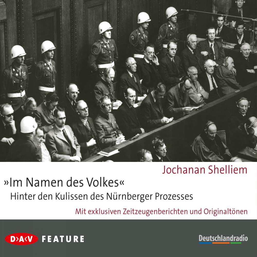 Cover von Jochanan Shelliem - "Im Namen des Volkes" - Hinter den Kulissen des Nürnberger Prozesses