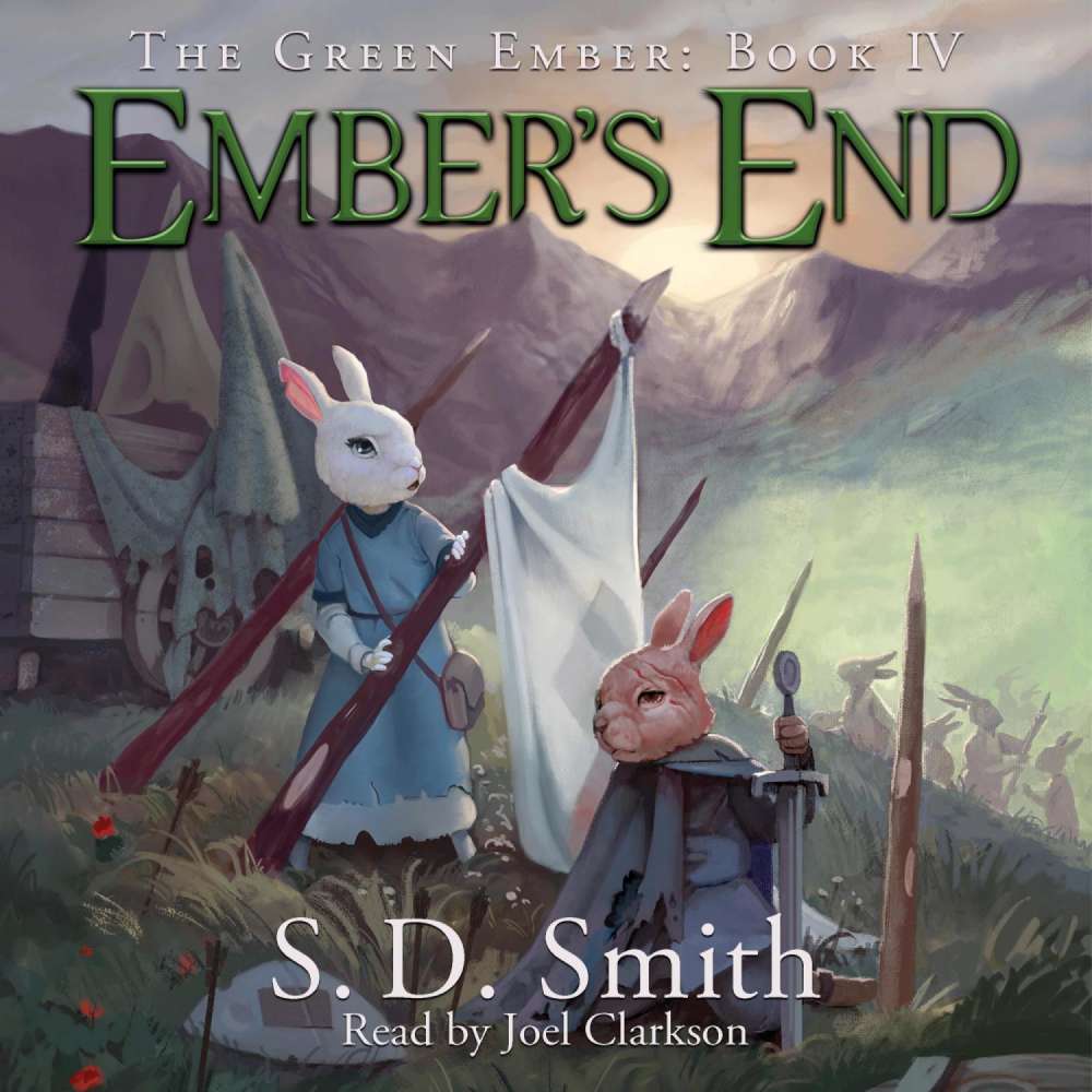 Cover von S. D. Smith - The Green Ember - Book 4 - Ember's End