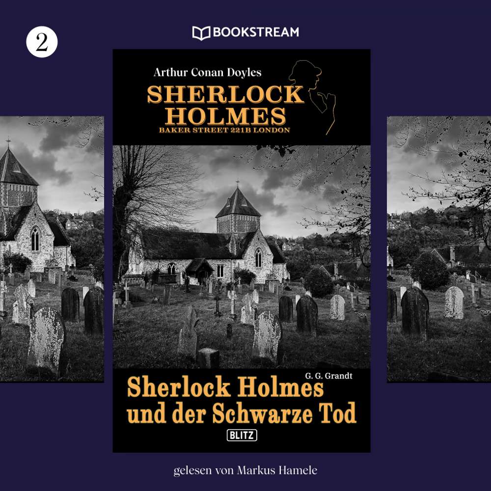 Cover von Arthur Conan Doyle - Sherlock Holmes - Baker Street 221B London - Folge 2 - Sherlock Holmes und der Schwarze Tod