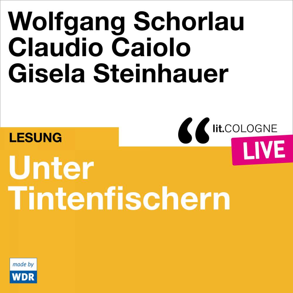 Cover von Wolfgang Schorlau - Unter Tintenfischern - lit.COLOGNE live
