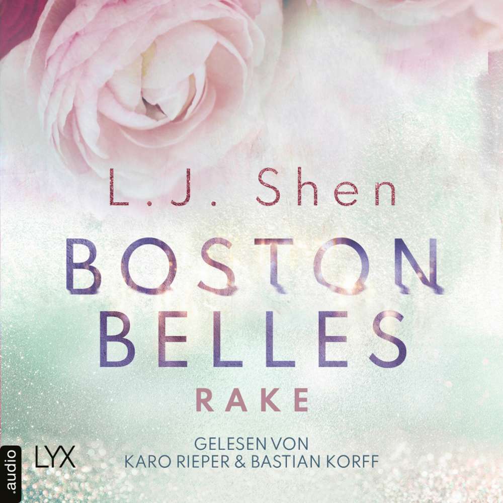 Cover von L. J. Shen - Boston-Belles-Reihe - Teil 4 - Rake