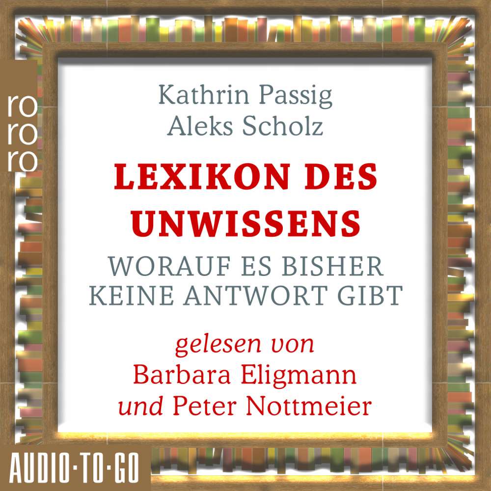 Cover von Kathrin Passig - Lexikon des Unwissens - Worauf es bisher keine Antwort gibt