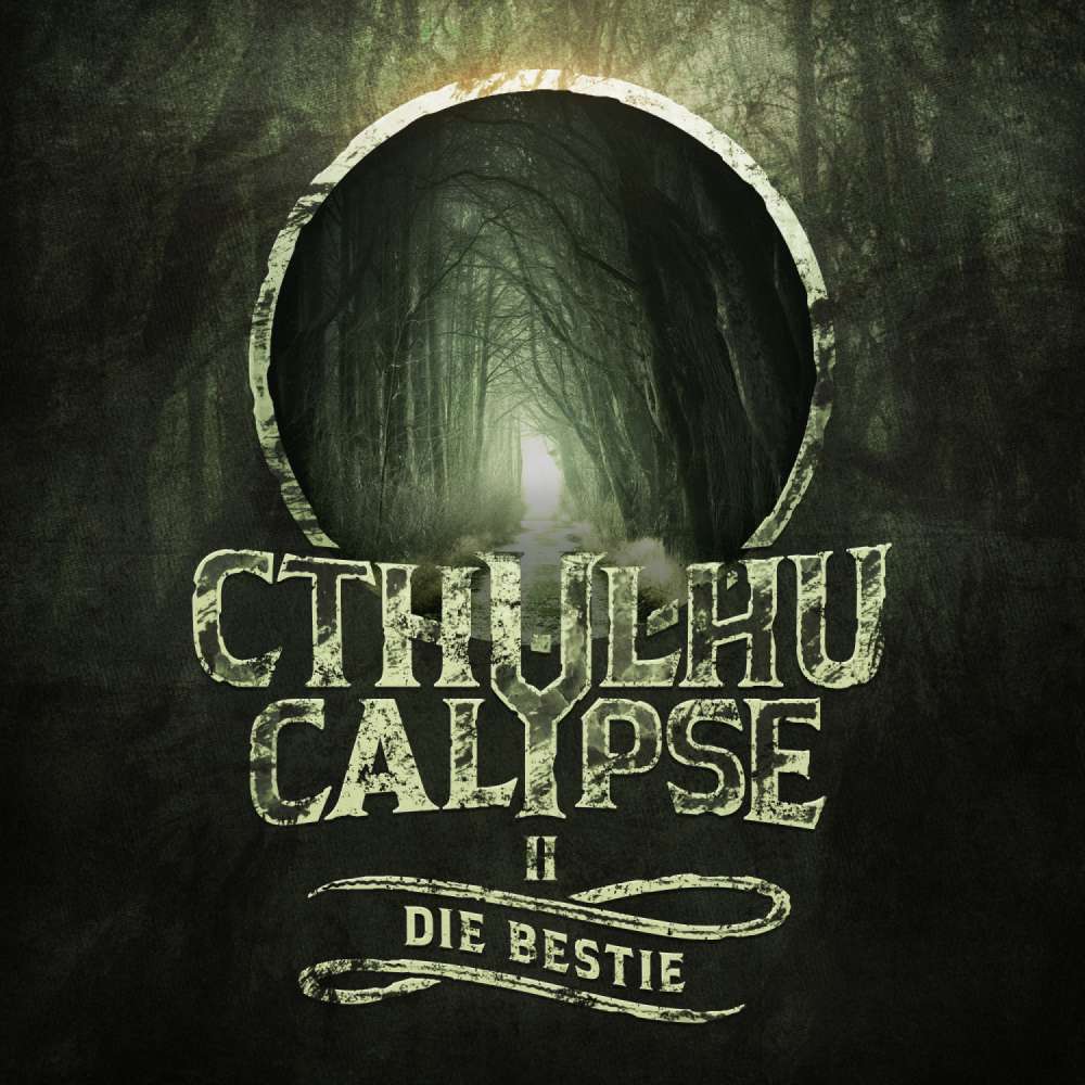 Cover von Cthulhucalypse - Folge 2 - Die Bestie