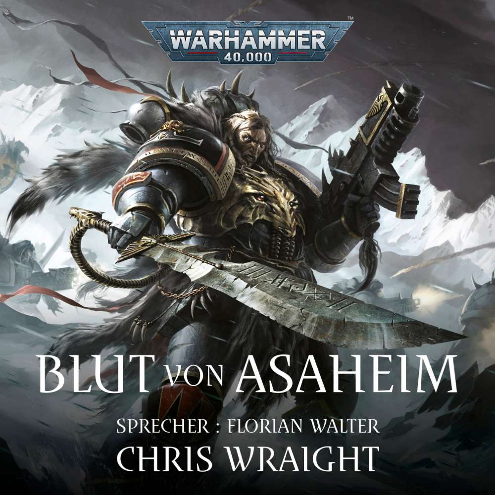 Cover von Chris Wraight - Warhammer 40.000: Space Wolves 1 - Blut von Asaheim