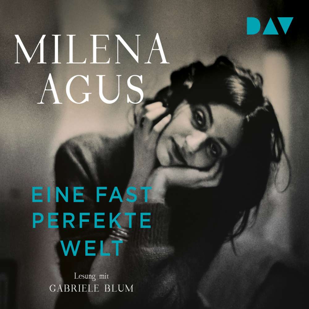Cover von Milena Agus - Eine fast perfekte Welt