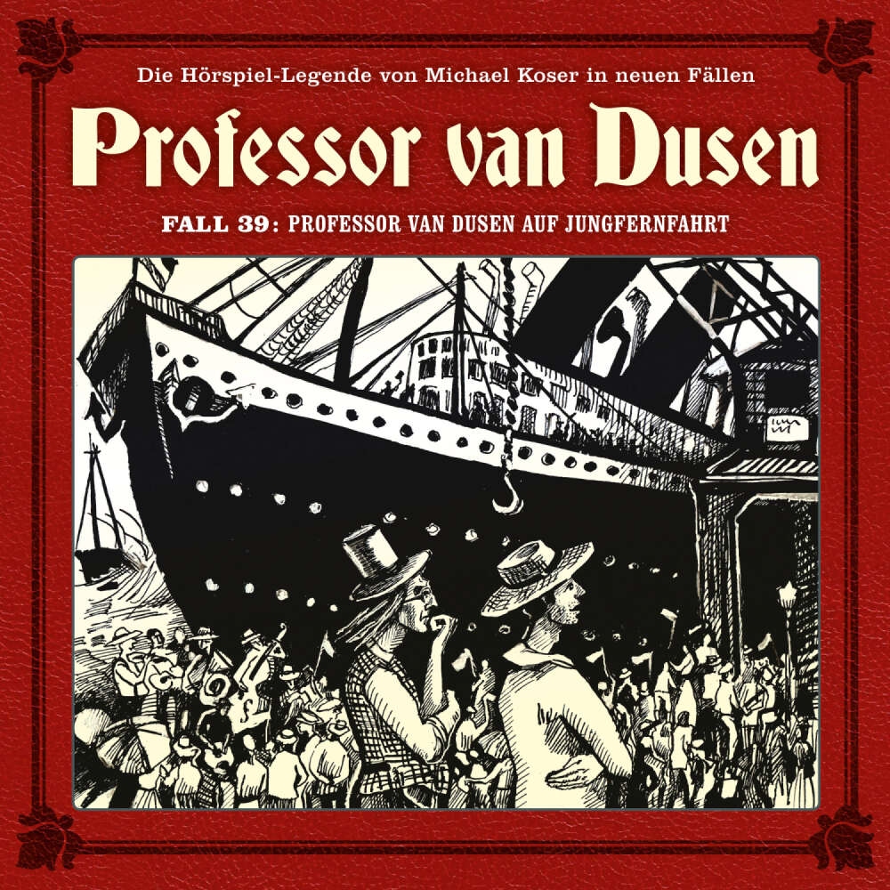 Cover von Professor van Dusen - Fall 39 - Professor van Dusen auf Jungfernfahrt