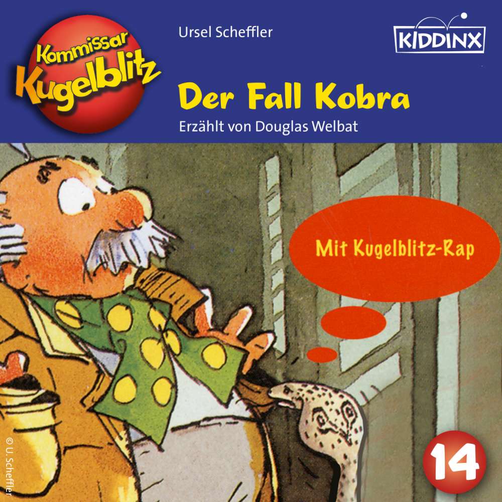 Cover von Ursel Scheffler - Kommissar Kugelblitz - Folge 14 - Der Fall Kobra