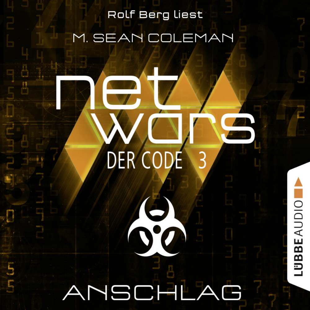 Cover von M. Sean Coleman - Netwars - Der Code - Folge 3 - Anschlag