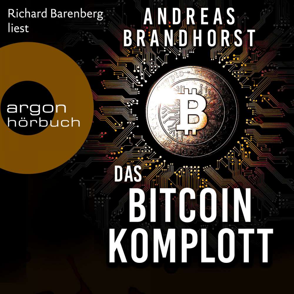Cover von Andreas Brandhorst - Das Bitcoin-Komplott