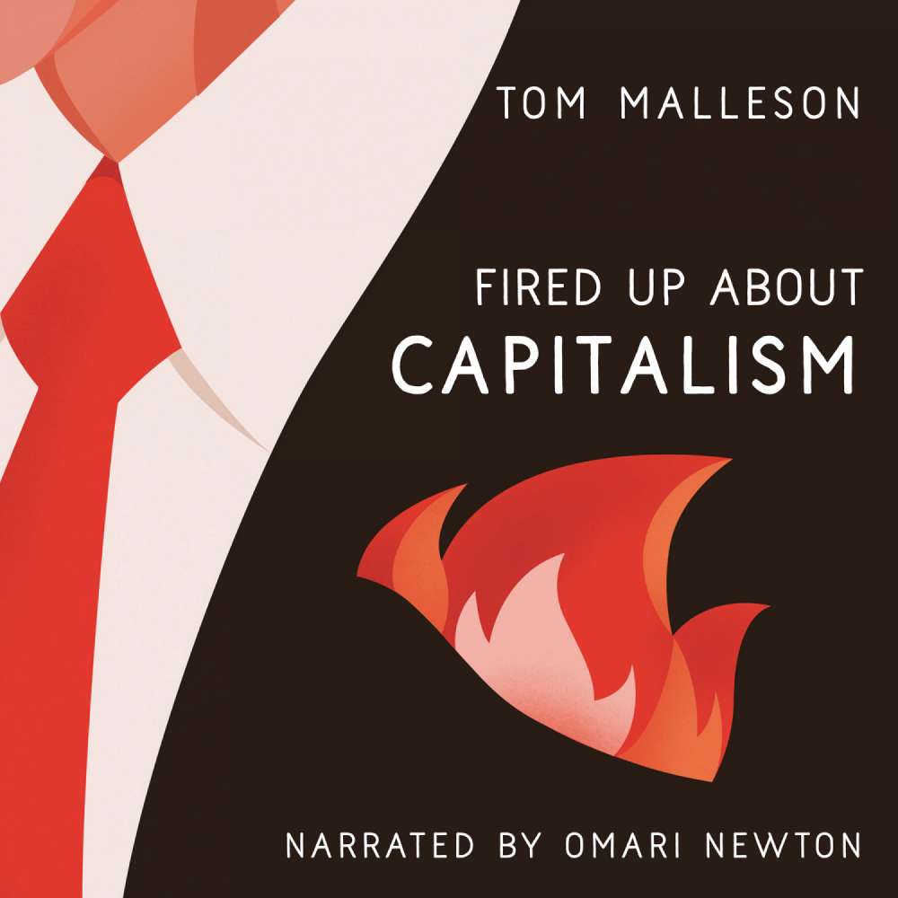 Cover von Tom Malleson - Fired Up - Book 1 - Fired Up about Capitalism