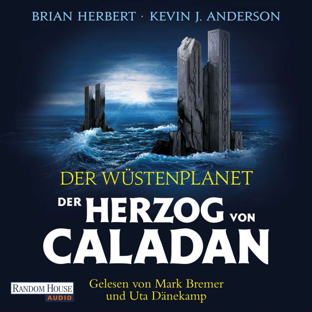 Cover von Brian Herbert - Der Wüstenplanet - The Duke of Caladan - Band 1 - Der Wüstenplanet - Der Herzog von Caladan