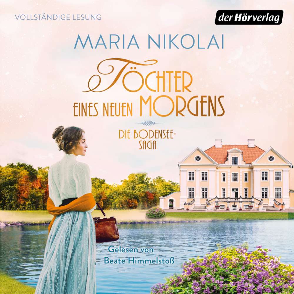 Cover von Maria Nikolai - Die Bodensee-Saga - Band 3 - Töchter eines neuen Morgens