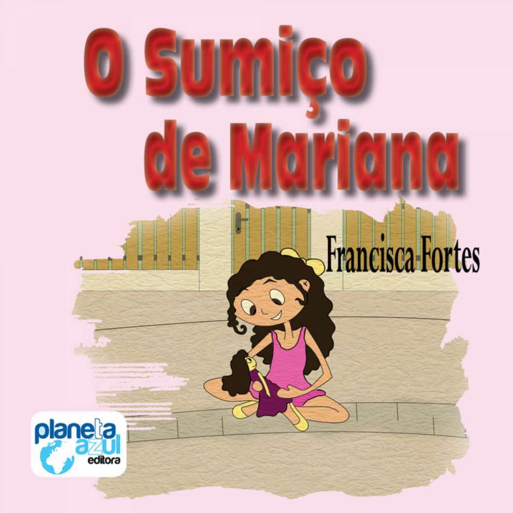 Cover von Francisca Fortes - O sumiço de Mariana