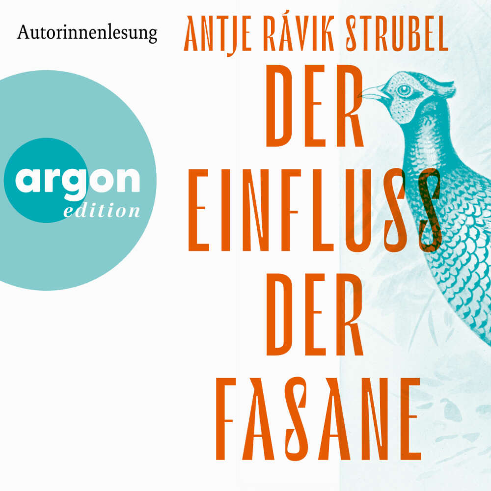 Cover von Antje Rávik Strubel - Der Einfluss der Fasane