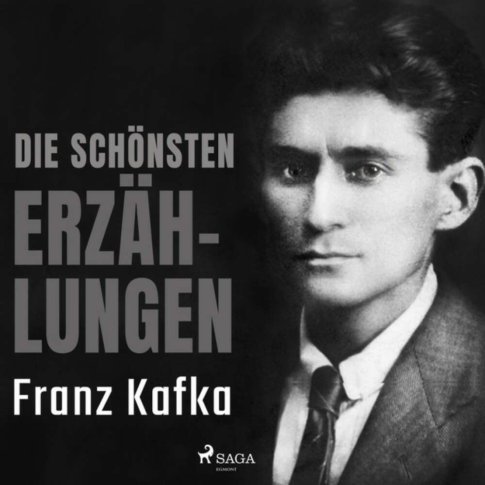 Cover von Franz Kafka - Die schönsten Erzählungen