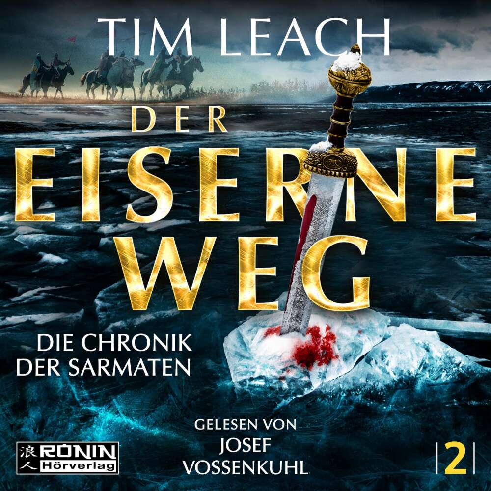 Cover von Tim Leach - Die Chronik der Sarmaten - Band 2 - Der eiserne Weg