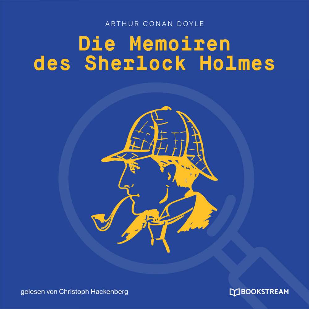 Cover von Sir Arthur Conan Doyle - Die Memoiren des Sherlock Holmes
