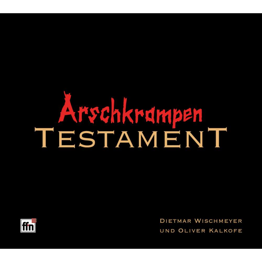 Cover von Die Arschkrampen - Testament