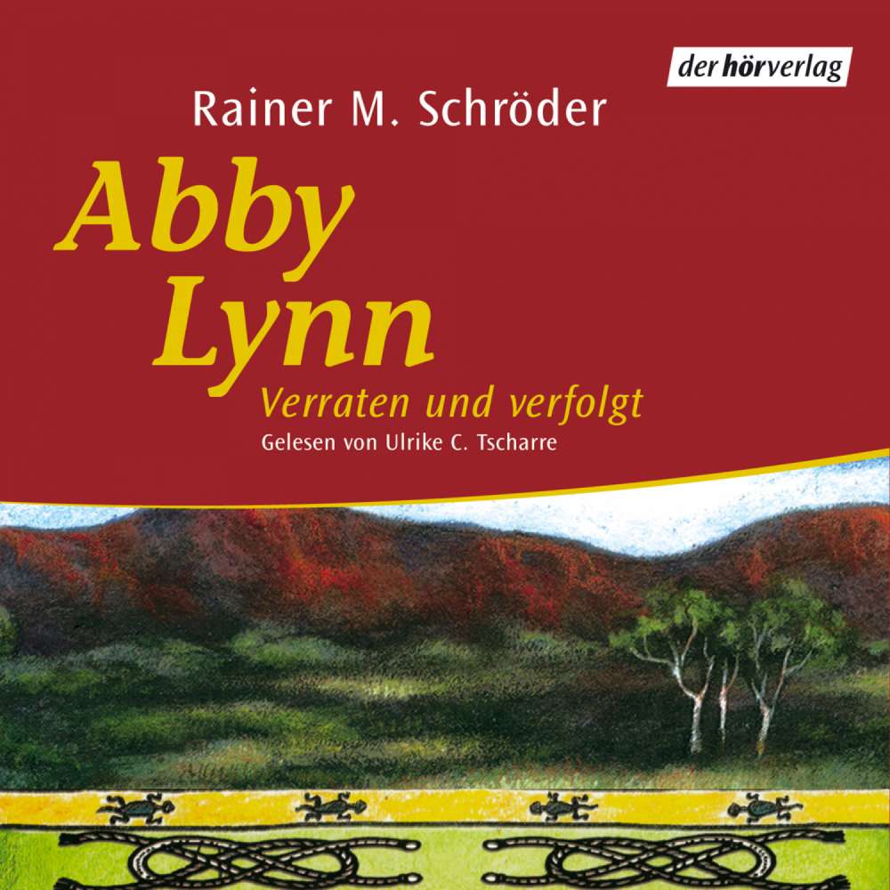 Cover von Rainer M. Schröder - Abby Lynn - Folge 3 - Verraten und verfolgt