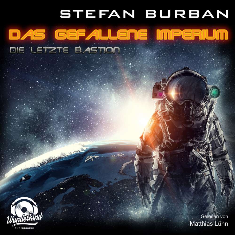 Cover von Stefan Burban - Das gefallene Imperium - Band 1 - Die letzte Bastion