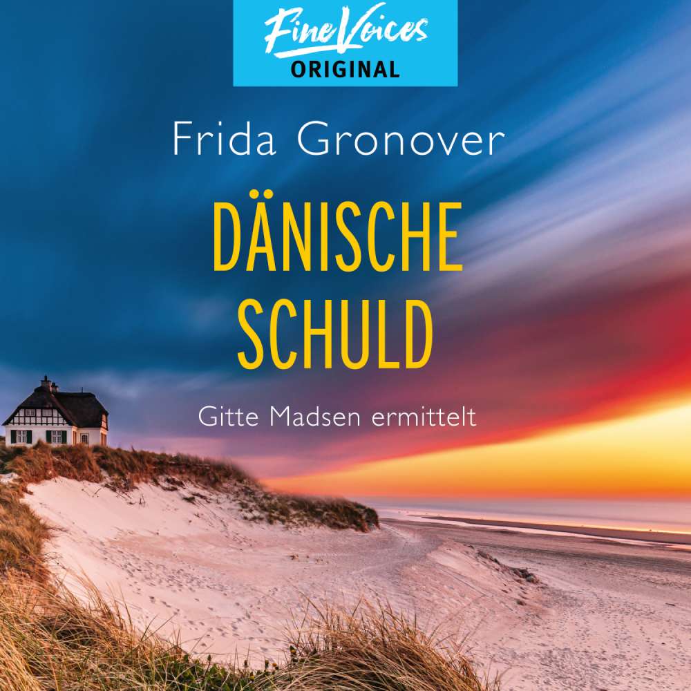 Cover von Frida Gronover - Gitte Madsen ermittelt - Band 2 - Dänische Schuld