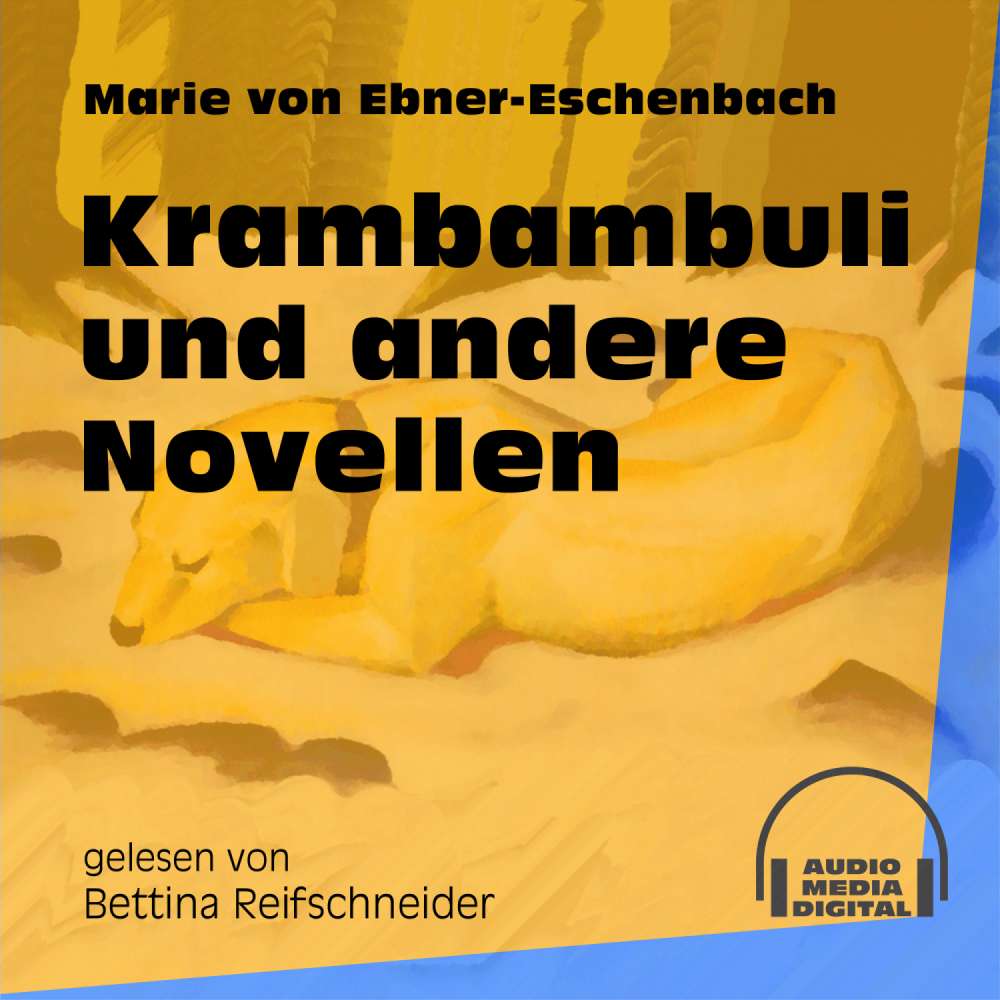 Cover von Marie von Ebner-Eschenbach - Krambambuli und andere Novellen