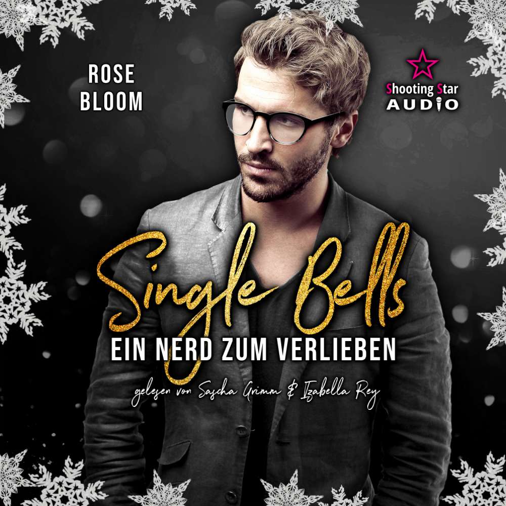 Cover von Rose Bloom - Single Bells - Band 3 - Ein Nerd zum Verlieben