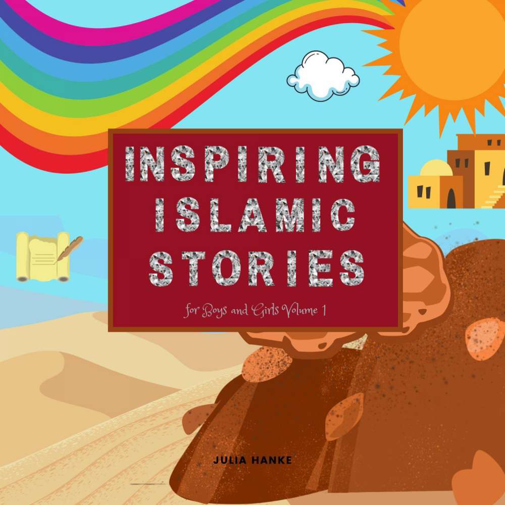 Cover von Inspiring Islamic Stories for Boys and Girls - Inspiring Islamic Stories for Boys and Girls - Volume 1