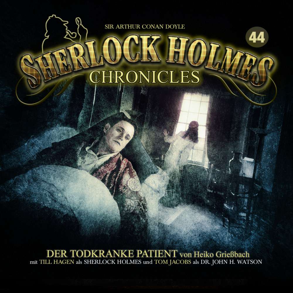 Cover von Sherlock Holmes Chronicles - Folge 44 - Der todkranke Patient