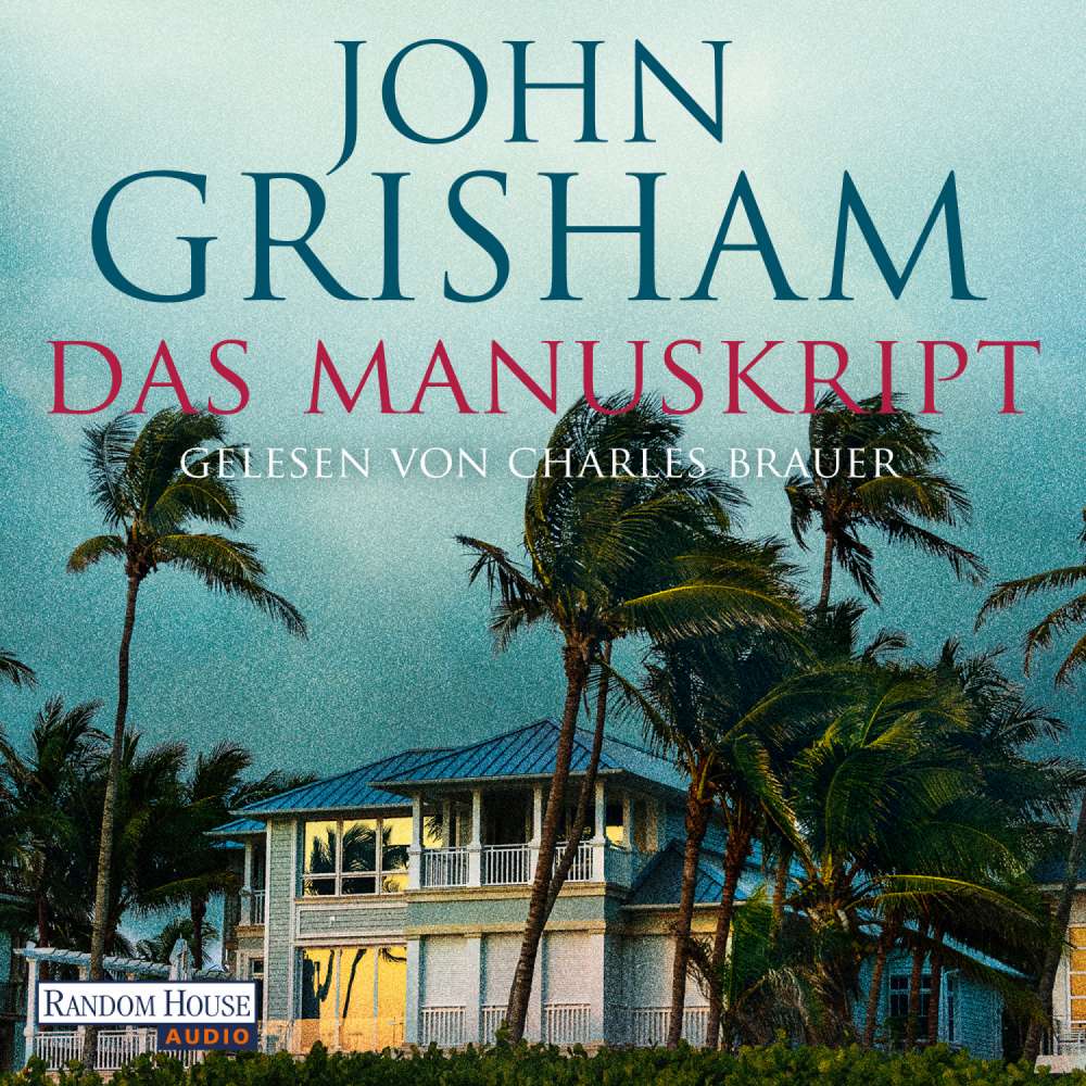 Cover von John Grisham - Das Manuskript