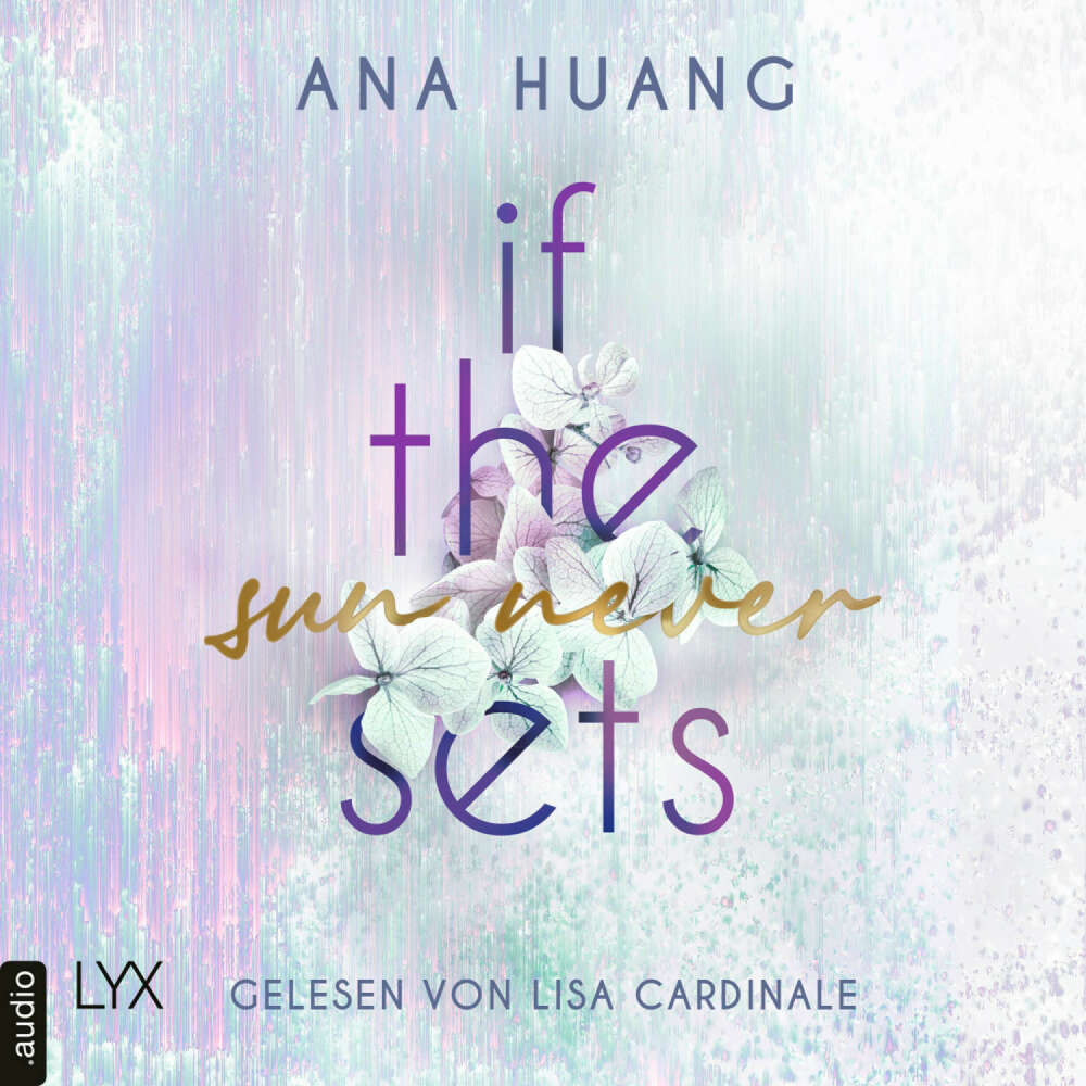 Cover von Ana Huang - If Love Reihe - Teil 2 - If The Sun Never Sets